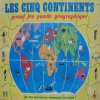 Les Cinq Continents