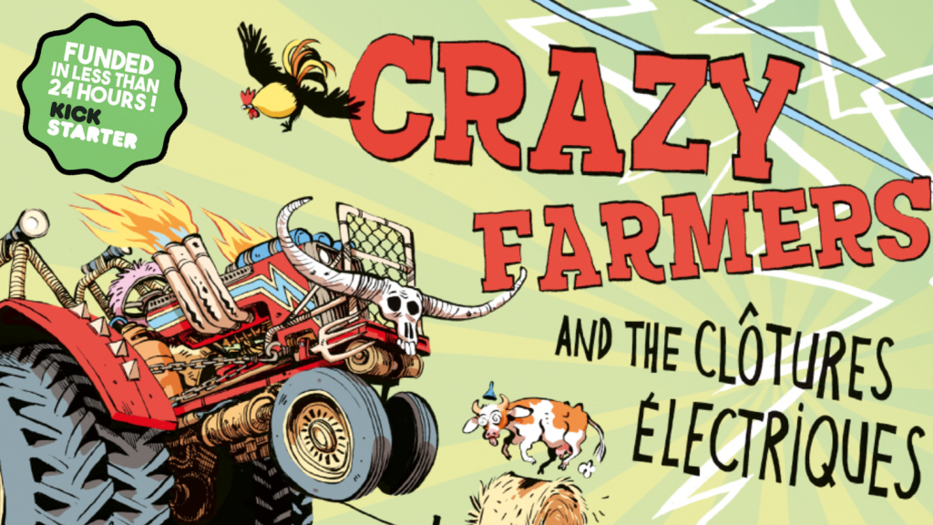 Crazy Farmers And The Clôtures électriques