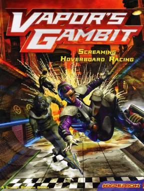 Vapor's Gambit Vapor's Gambit