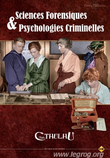 L'appel De Cthulhu - Sciences Forensiques & Psychologies Criminelles
