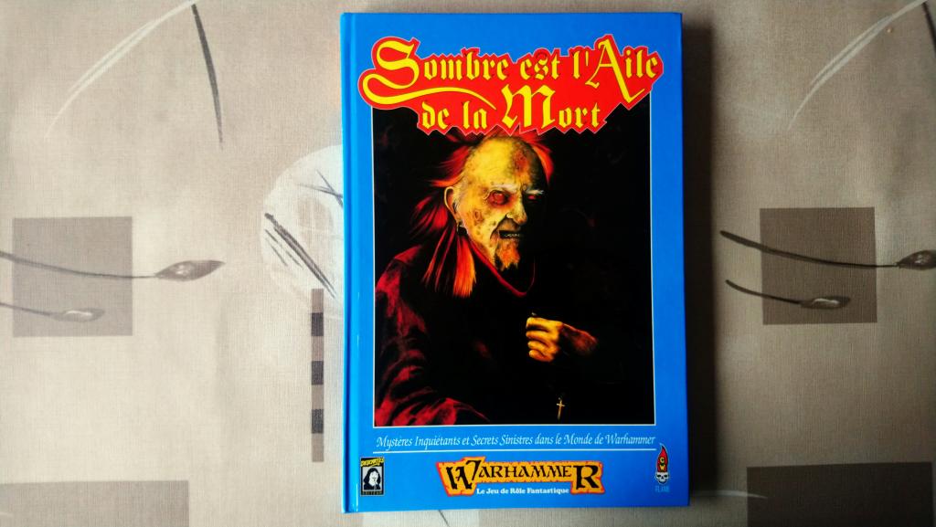 Warhammer Jdr - Sombre Est L'aile De La Mort Warhammer Jdr - Sombre Est L'aile De La Mort