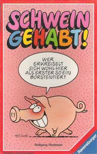 Schwein Gehabt