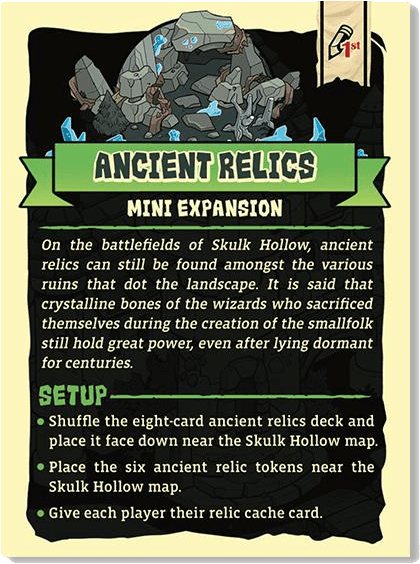Skulk Hollow - Ancient Relics Mini-expansion