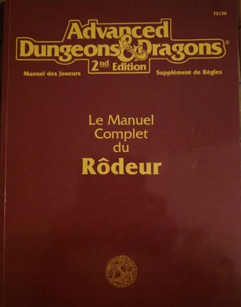 Advanced Dungeons & Dragons - 2ème Edition Vf - Le Manuel Complet Du Rodeur