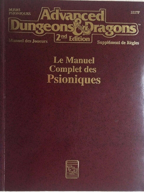 Advanced Dungeons & Dragons - 2ème Edition Vf - Le Manuel Complet Des Psioniques