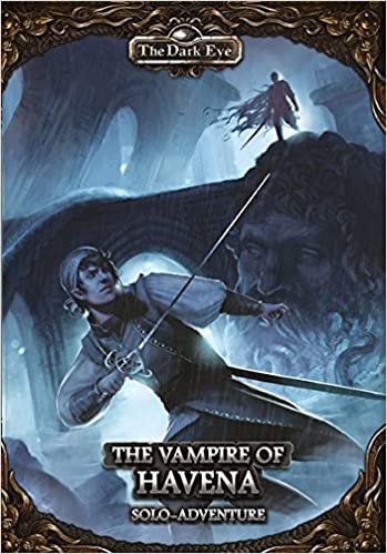 The Dark Eye : Vampire Of Havena