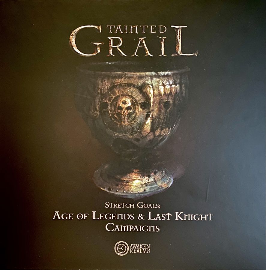 Tainted Grail - Age Of Legends & Last Knight Campaigns