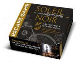 Escape Game - Soleil Noir - 01 - A La Recherche De L'étoile Sacrée