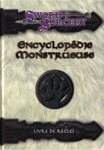 Sword & Sorcery - Encyclopédie Monstrueuse