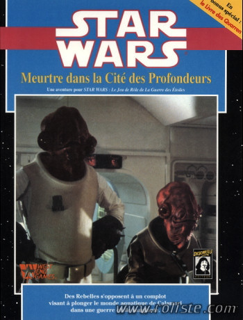 Star Wars: le jeu de rôle - Meurtre Dans La Cité Des Profondeurs