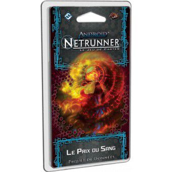 Netrunner : Le Prix Du Sang