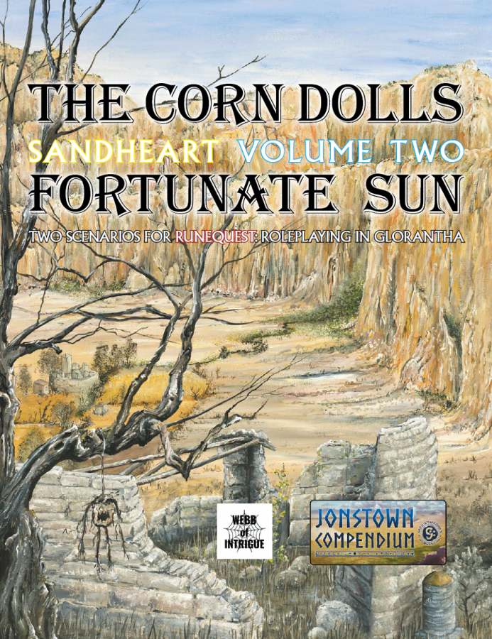 Runequest - Sandheart Volume 2 : The Corn Dolls & Fortunate Sun
