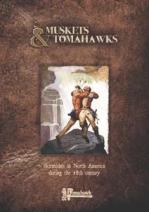 Muskets & Tomahawks