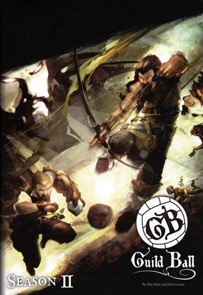 Guild Ball - Rulebook : Season 2