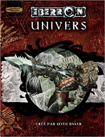 Dungeons & Dragons - 3.5 Edition Vf - Eberron - Univers
