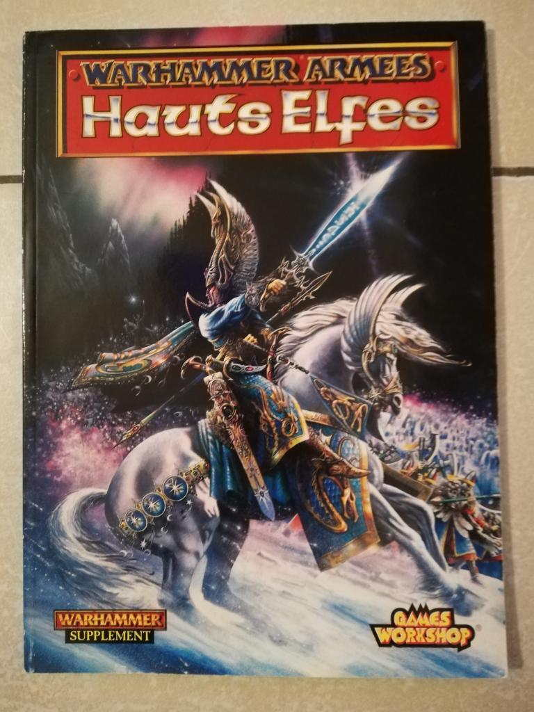 Warhammer - Livre D'armée : Hauts Elfes - 4ème édition (v2)