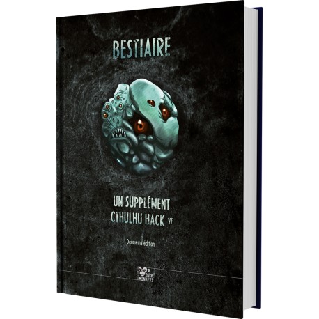 Cthulhu Hack - Bestiaire (nouvelle édition)