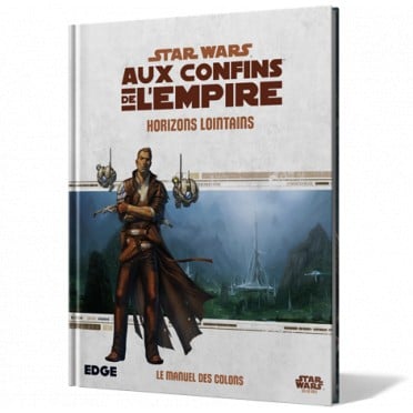 Star Wars : Aux Confins De L'empire - Horizons Lointains