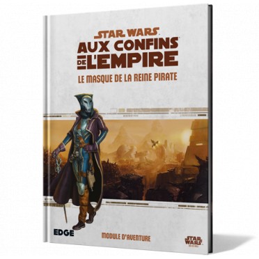 Star Wars : Aux Confins De L'empire - Le Masque De La Reine Pirate