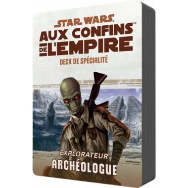 Star Wars : Aux Confins De L'empire - Deck De Spécialité : Explorateur Archéologue