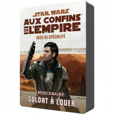 Star Wars : Aux Confins De L'empire - Deck De Spécialité : Mercenaire Soldat à Louer
