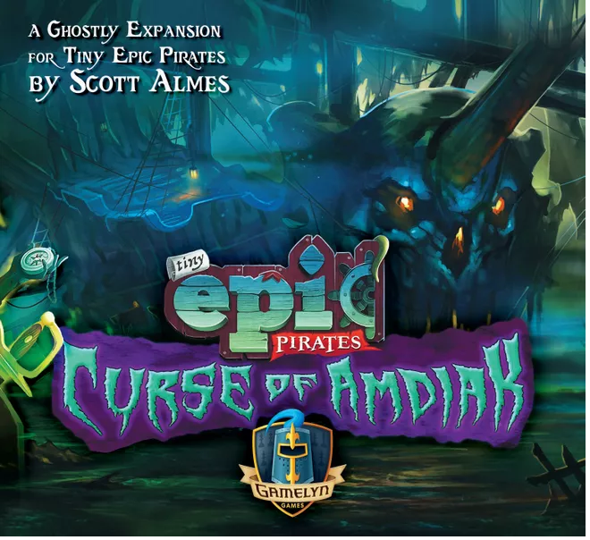 Tiny Epic Pirates - Curse Of Amdiak