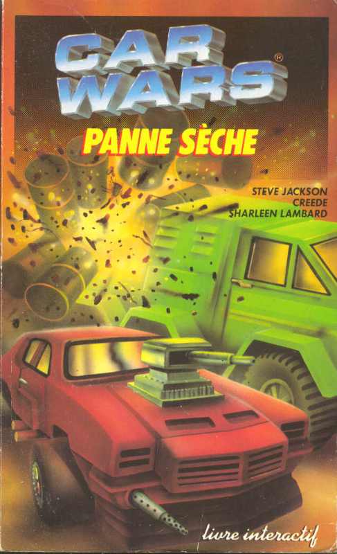 Car Wars - Panne Sèche