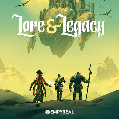 Lore & Legacy