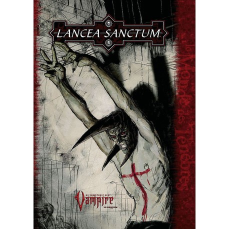 Vampire - Le Requiem - Lancea Sanctum