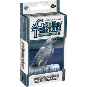 A Game Of Thrones Lcg - The Raven's Song Chapter Pack