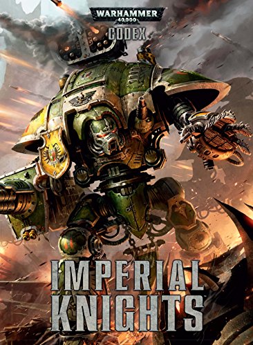 Warhammer 40 000 - Warhammer 40000 Codex Imperial Knghts