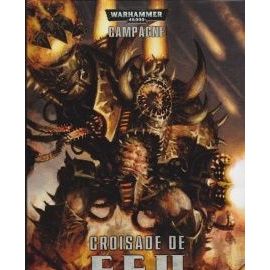 Warhammer 40000 - Campagne Croisade De Feu