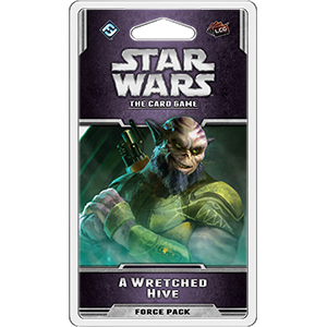 Star Wars - Le Jeu De Cartes - A Wretched Hive