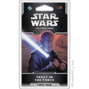 Star Wars - Le Jeu De Cartes - Trust In The Force