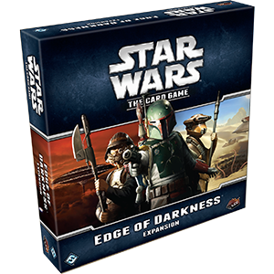 Star Wars - Le Jeu De Cartes - Edge Of Darkness