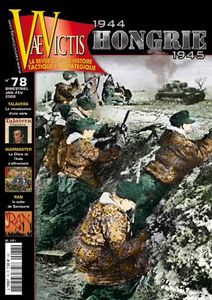 Vae Victis n°78 - Hongrie 1944-1945