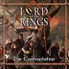 Lord of the Rings : The Confrontation