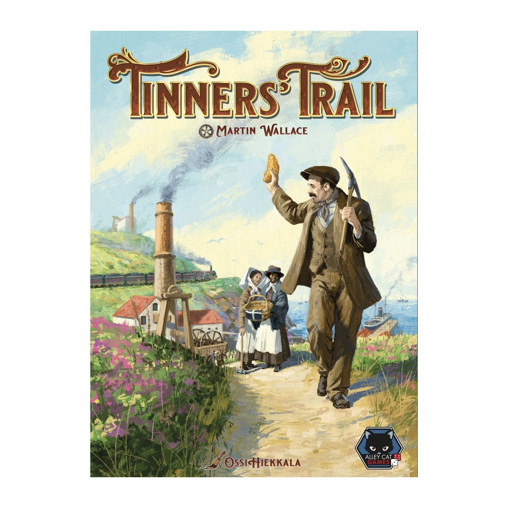 Tinners' Trail - Seconde Edition