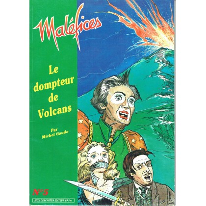 Maléfices - Le Dompteur De Volcans