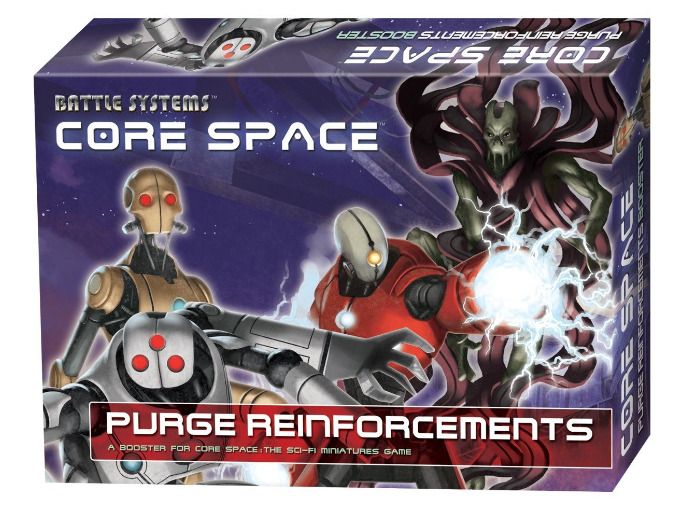 Core Space - Purge Reinforcements