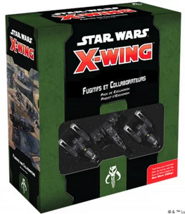 X-wing 2.0 - Le Jeu De Figurines - Fugitifs Et Collaborateurs