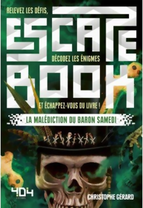 Escape Book - La Malédiction Du Baron Samedi