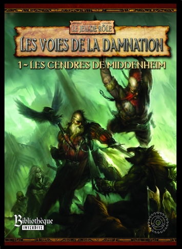 Warhammer - Le Jeu De Rôle Fantastique - V2 - Les Voies De La Damnation 1 - Les Cendres De Middenheim