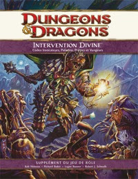 Dungeons & Dragons - 4ème Edition VF - Intervention Divine