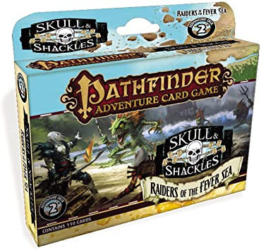 Pathfinder - Adventure Card Game - Skull & Shackles 2 - Raiders Of The Fever Sea