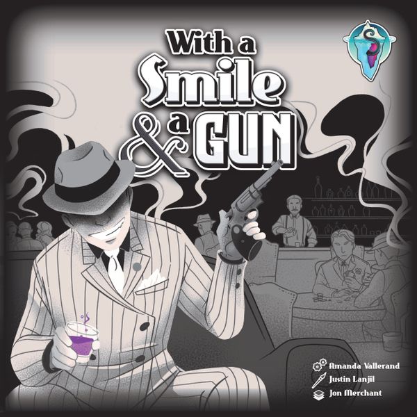 With A Smile & A Gun
