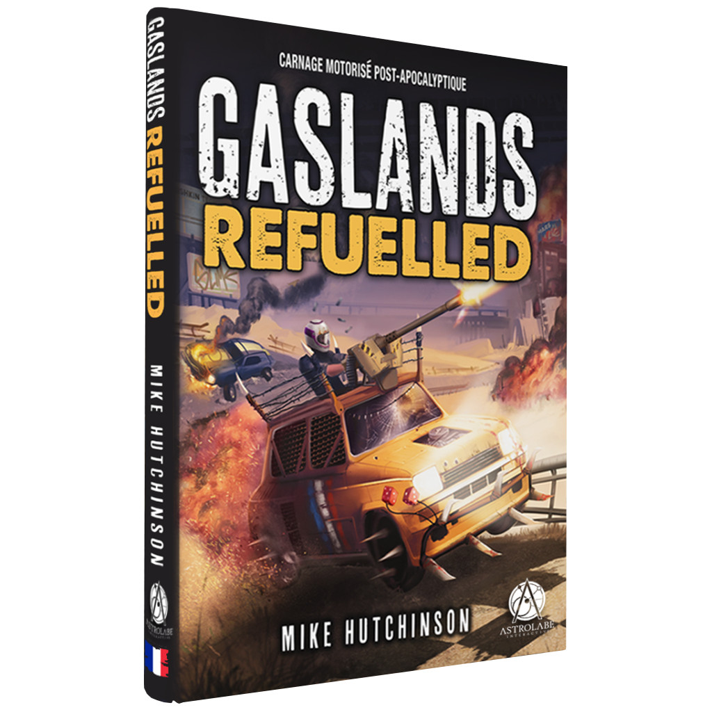 Gaslands Refuelled Version Française