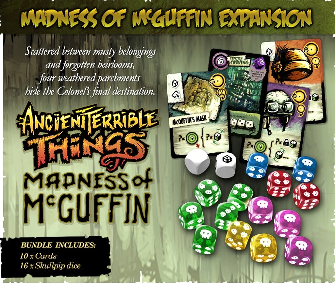 Ancient Terrible Things - Madness Of Mcguffin + Skullpip Dice