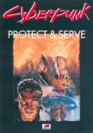 Cyberpunk 2020 - Protect And Serve