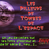 Les Pilleurs de Tombes de l'Espace